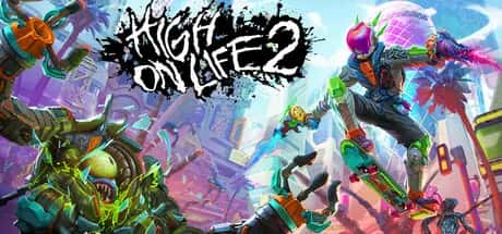 高能人生2 High On Life 2 中文版插画